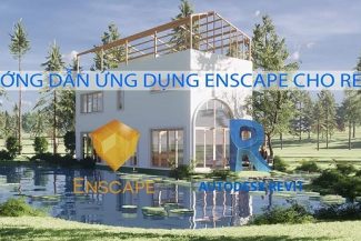 7 Mẹo Render Siêu Nhanh Với Enscape Và Revit 2
