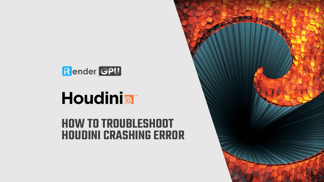 houdini fx crash crashes after 1 minute