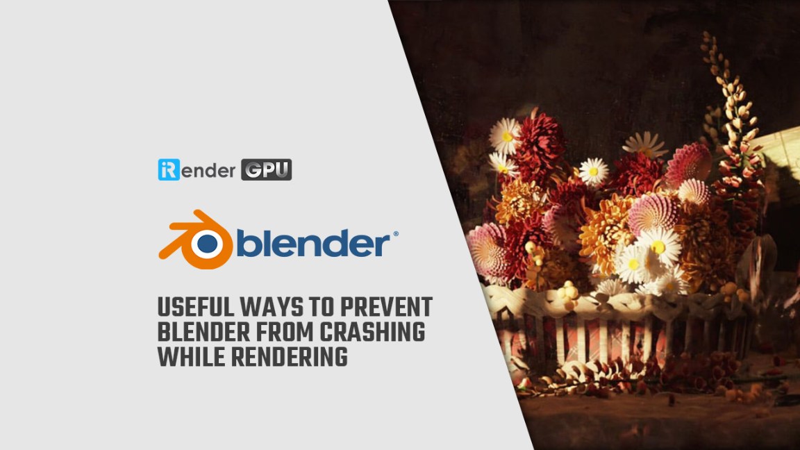 Cách để render trên Blender không bị crash