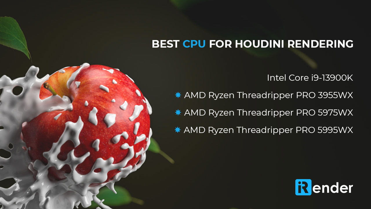 CPU, GPU và Trình kết xuất tốt nhất cho SideFX Houdini ảnh 1