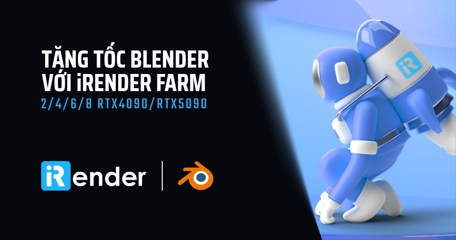 Blender Render Farm tốt nhất 2026: Nên chọn IaaS hay SaaS cho RTX 5090?